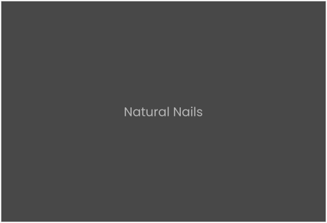 Natural Nails